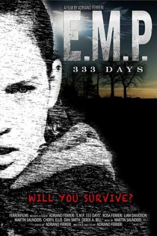 E.M.P. 333 Days (фильм 2018)