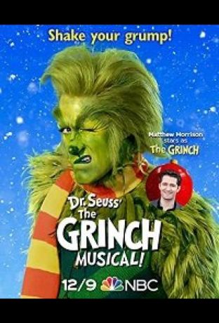 Dr. Seuss' the Grinch Musical (фильм 2020)