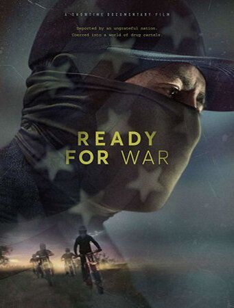 Ready for War (фильм 2019)