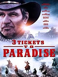 Три билета до Парадайса (фильм 2018)